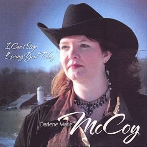 Darlene Marie McCoy I Can't Stop Loving You Today (CD)