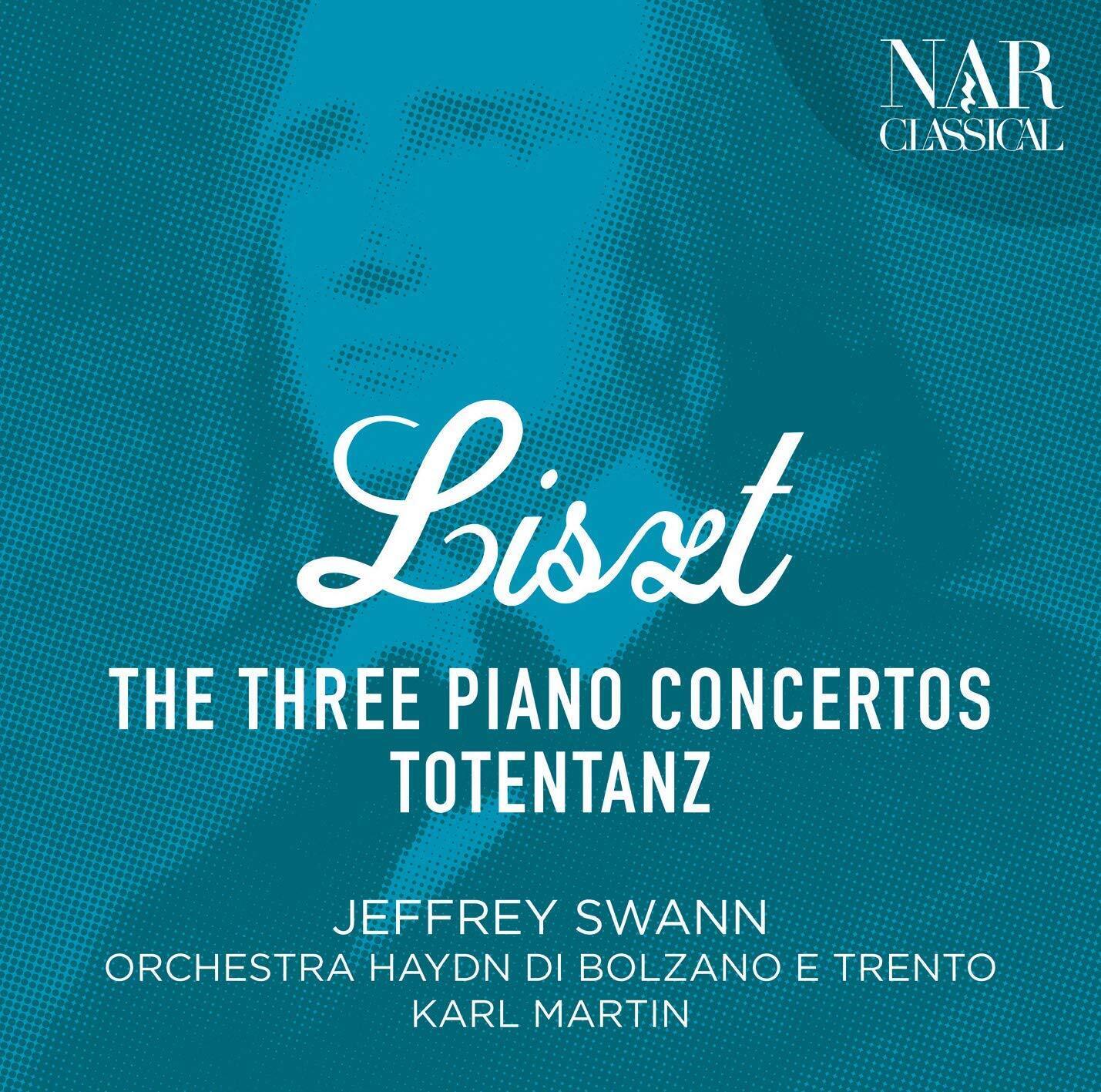 Jeffrey Swann - Liszt: The Three Piano Concertos