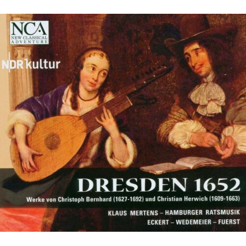 Klaus Mertens, Ensemble Hamburger Ratsmusik - Dresden 1652 - Musik Der Schutz-S