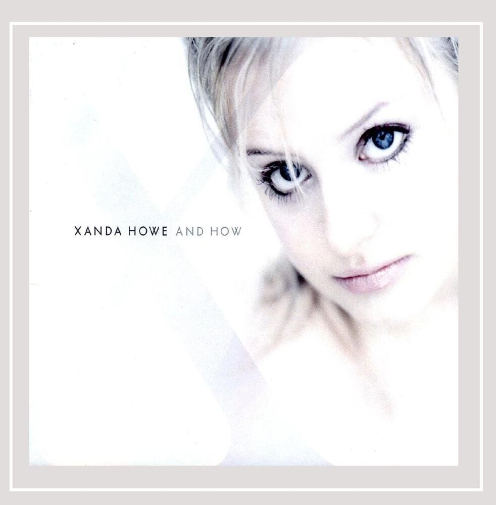 Xanda Howe And Howe (CD)