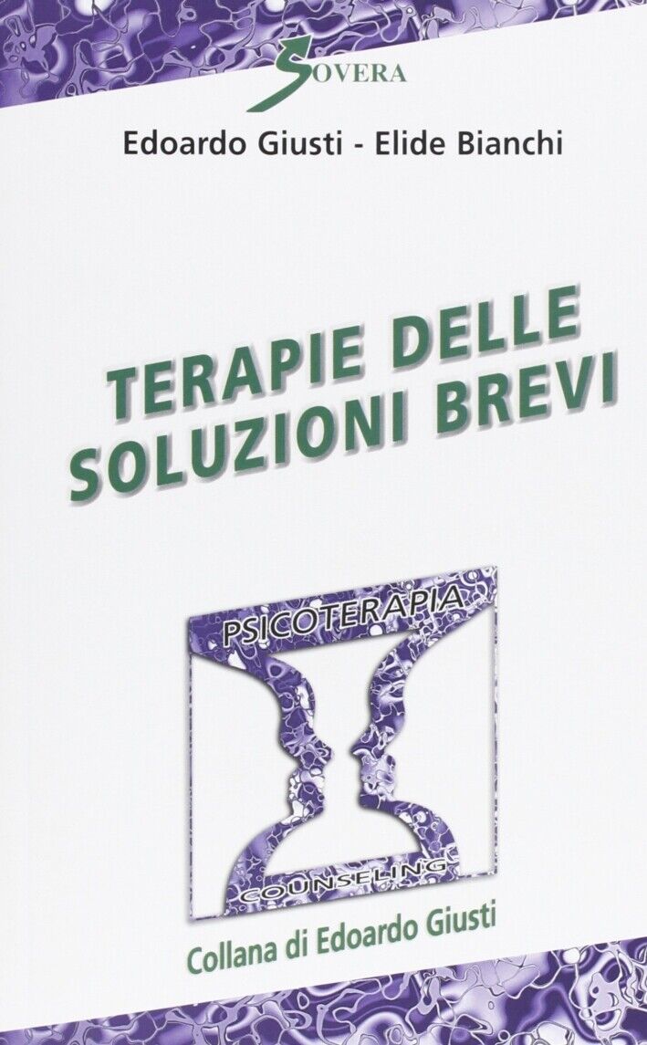 Terapie delle soluzioni brevi - [Sovera Edizioni]