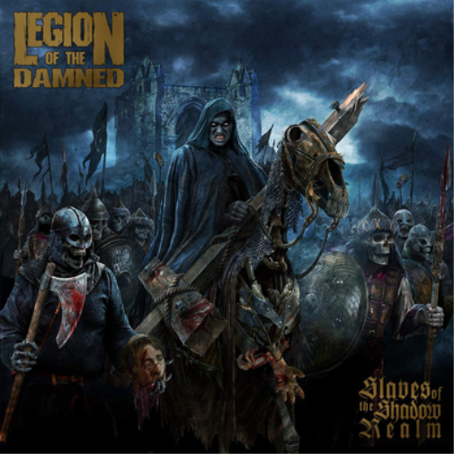 Legion of The Damned Slaves of the Shadow Realm (CD) Album (Jewel Case)
