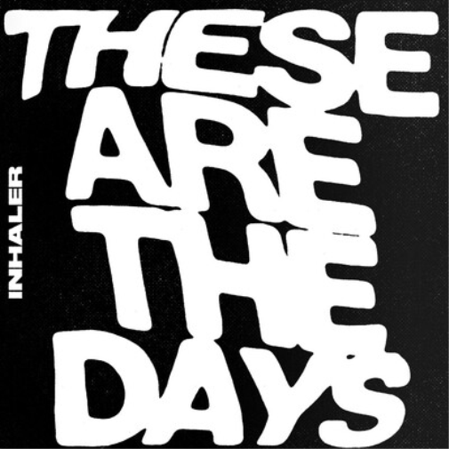 Inhaler These Are the Days (Vinyl LP) 7" Single