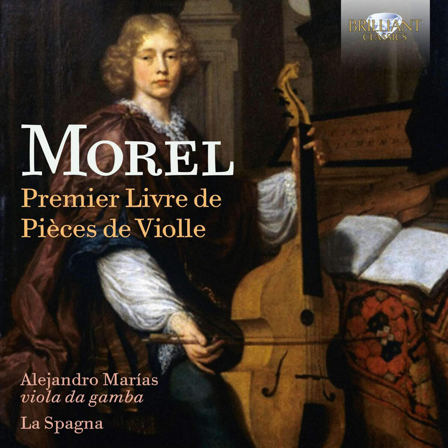 Jacques Morel Morel: Premier Livre De Pièces De Violle (CD) Album