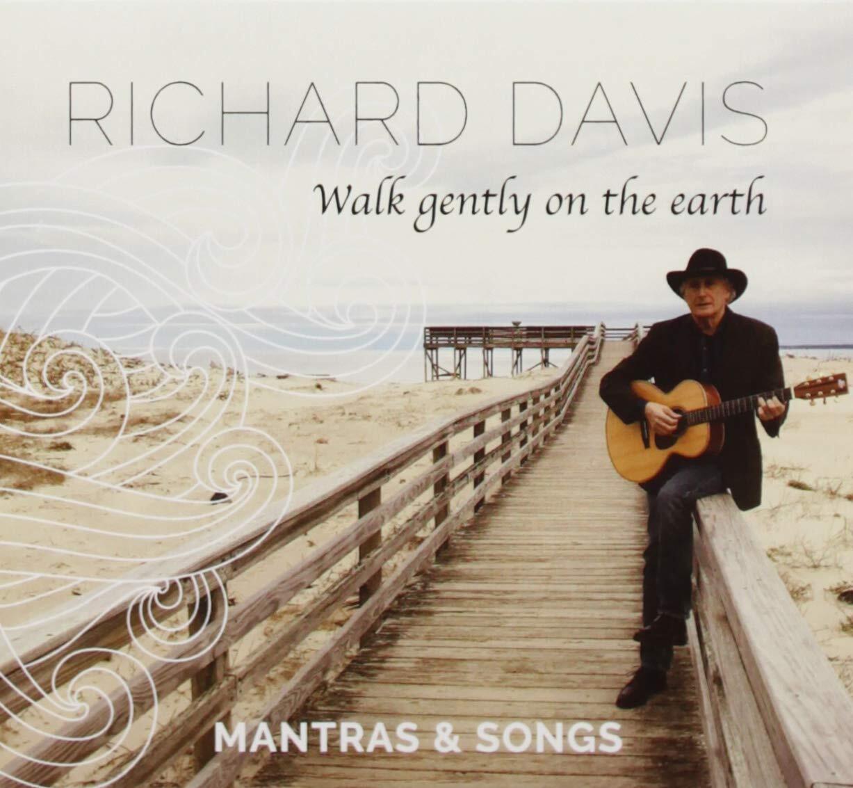 Richard Davis Walk Gently On The Earth (CD)