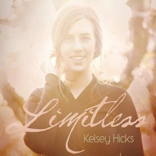 Kelsey Hicks Limitless (CD)