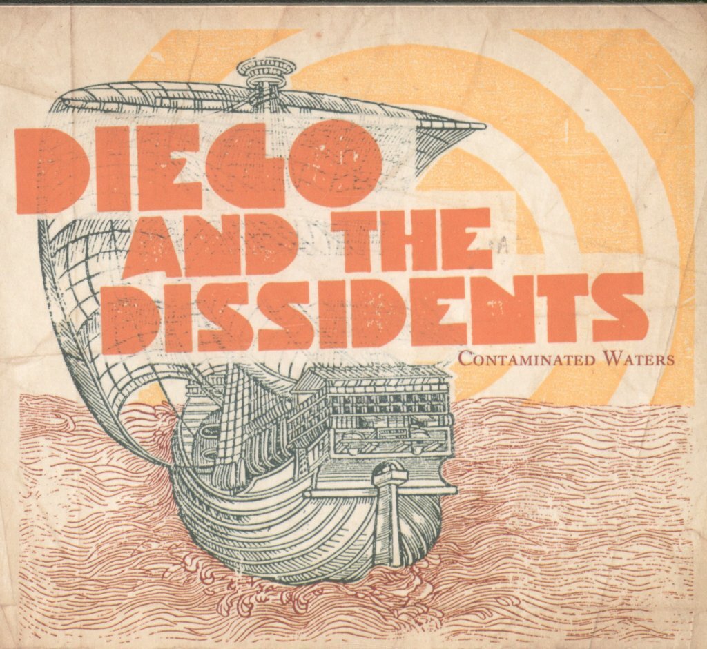Diego and the Dissidents Contaminated Waters CD Europe Jack To Phono 2010 in
