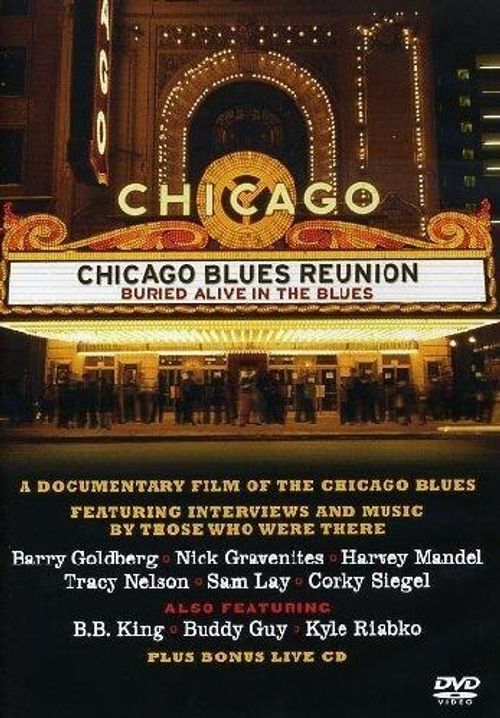 Music Dvd Chicago Blues Reunion - Buried Alive In The Blues (Dvd+Cd)