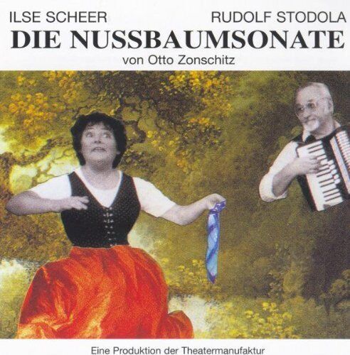 SCHEER & STODOLA Die Nussbaumsonate (CD)
