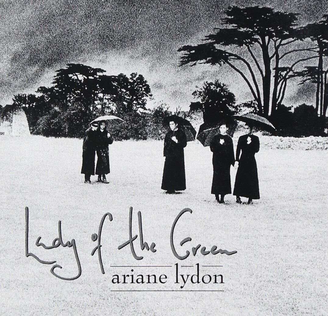 Ariane Lydon Lady of the Green (CD)