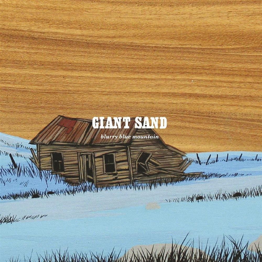 Blurry Blue Mountain - Giant Sand (Vinile)