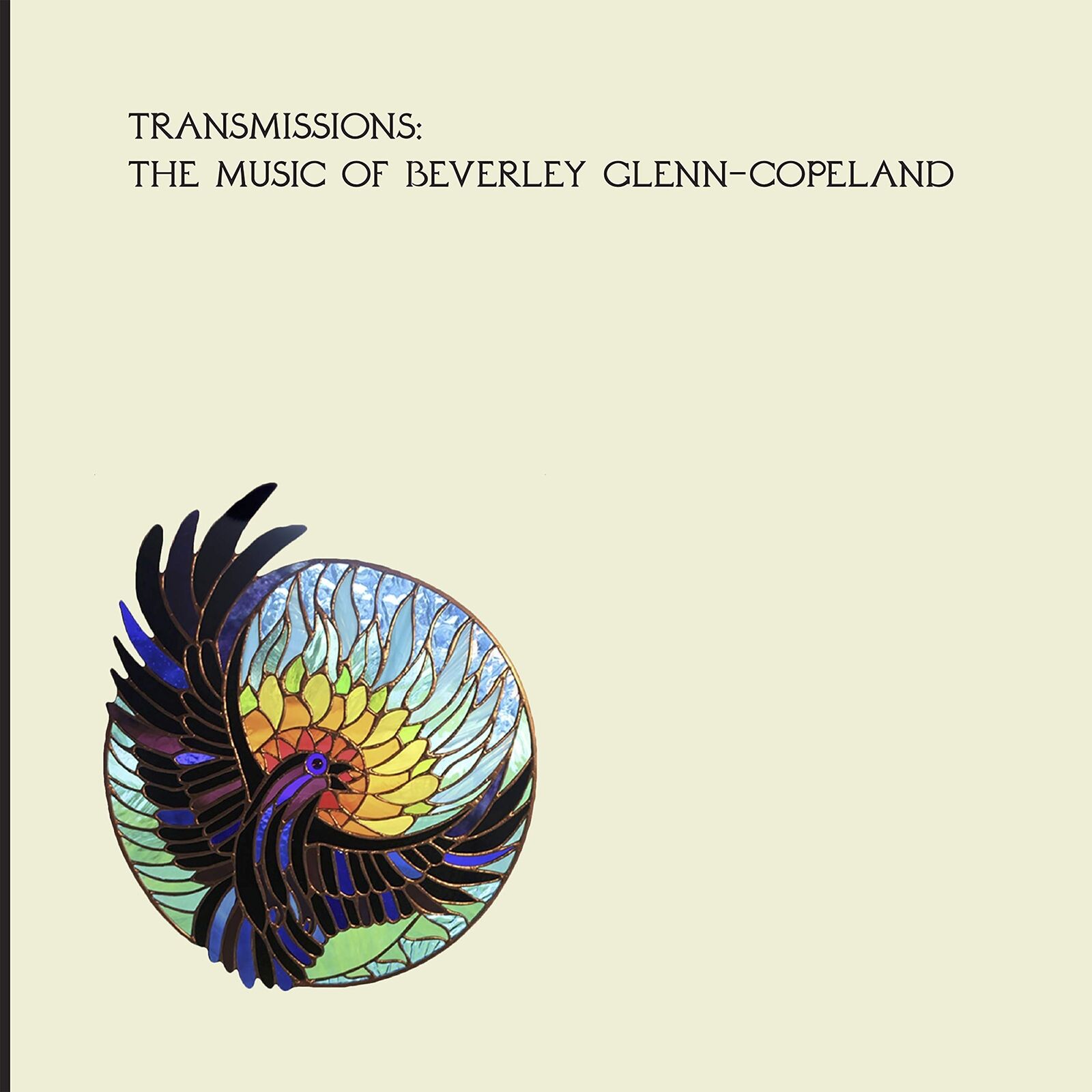 Beverly Glenn Copeland Transmissions: the Music of Beverly Glenn-Copeland CD NEW