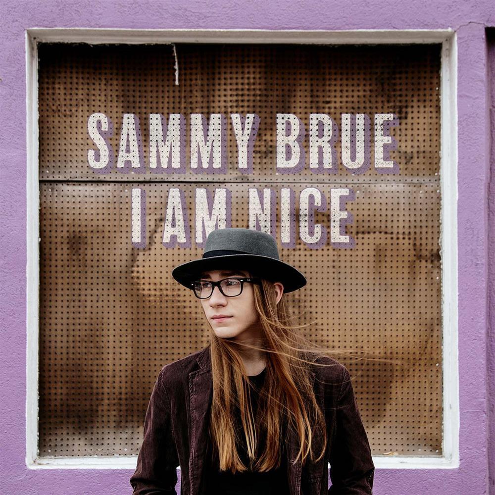 I Am Nice - Sammy Brue (Vinile)