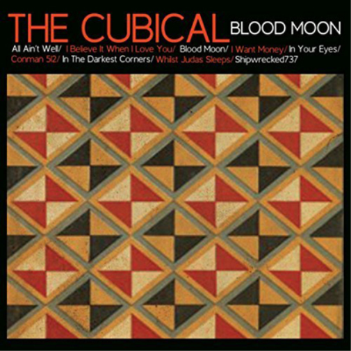 The Cubical Blood Moon (CD) Album