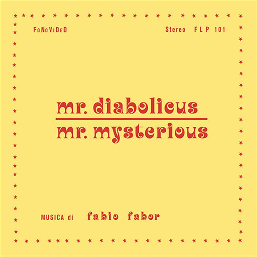 Mr. Diabolicus / Mr. Mysterious (Lp+Cd) - Fabio Fabor (Vinile)