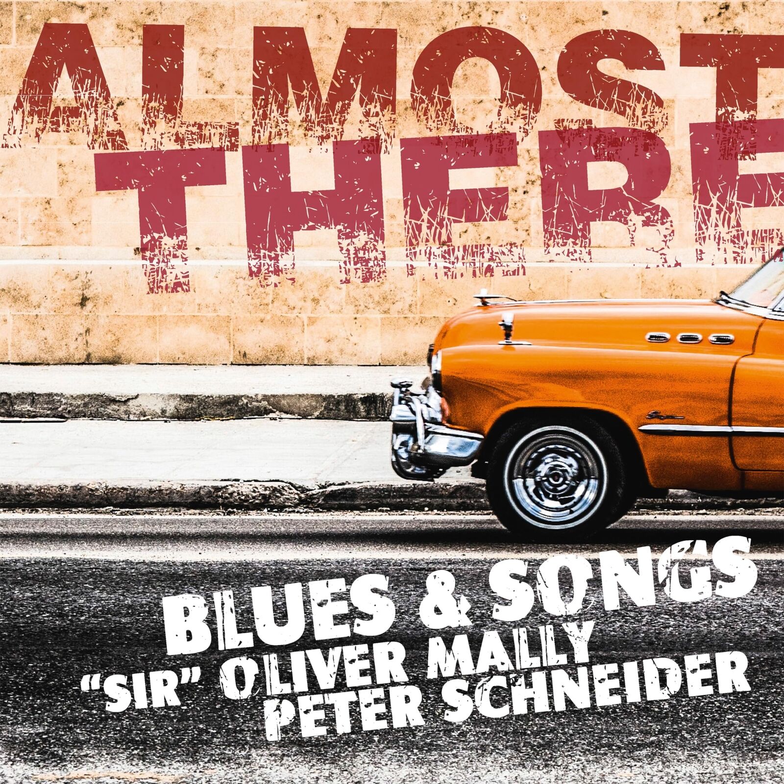 Sir Oliver Mally & Peter Schneider Almost There (CD)