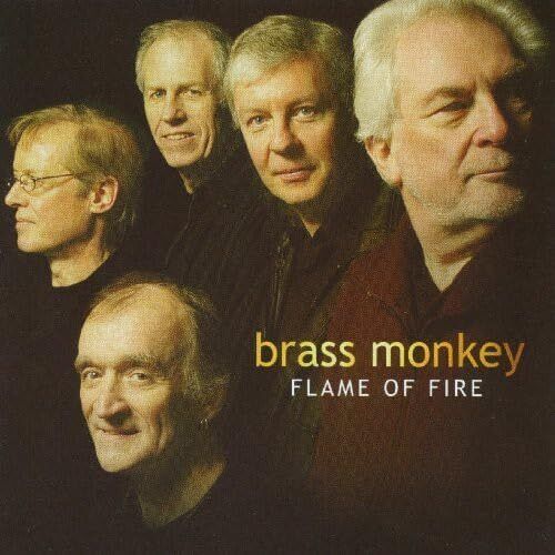 Brass Monkey Flame of Fire CD TSCD550 NEW