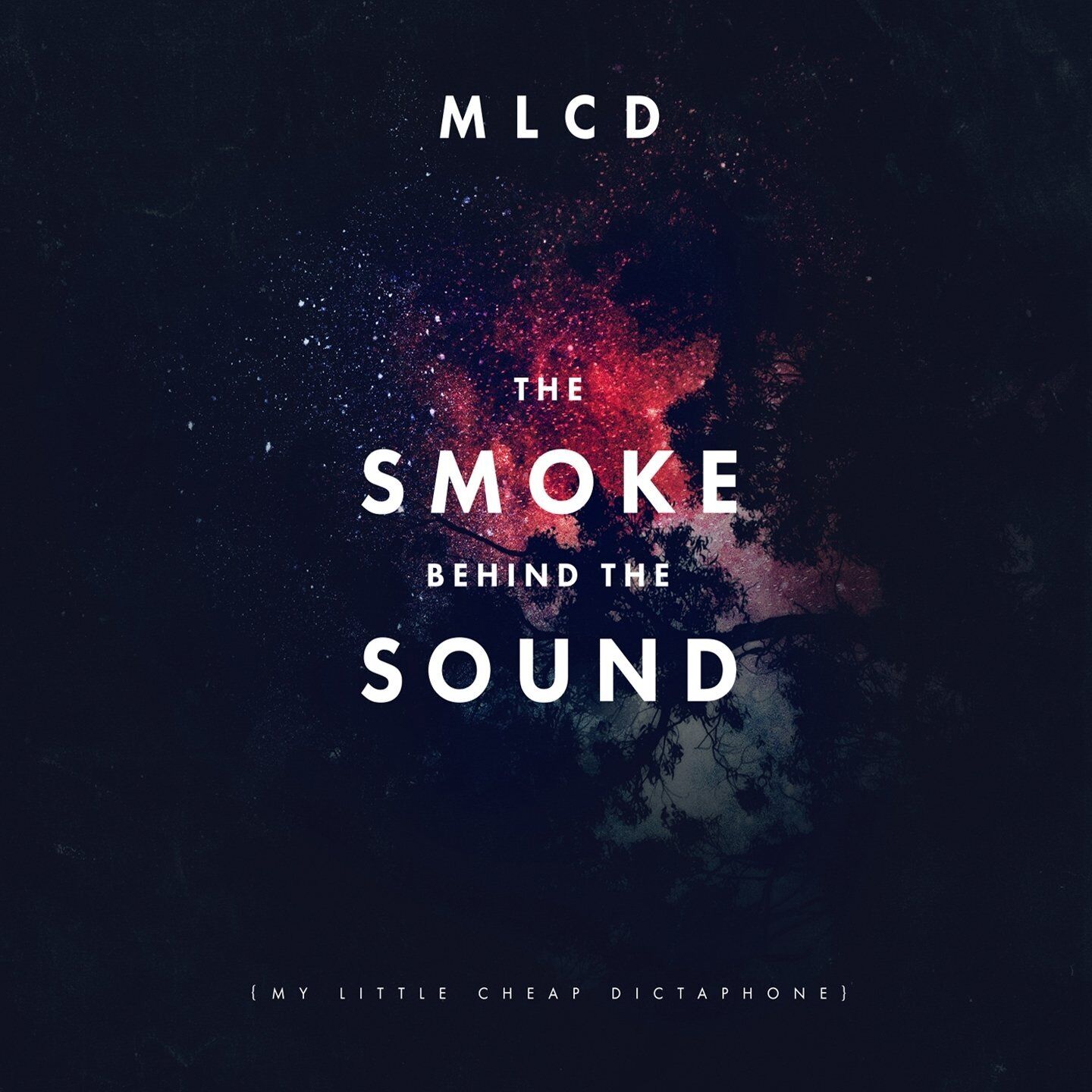 My Little Cheap Dictaphone Smoke Behind The Sound (CD)