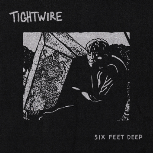 Tightwire Six Feet Deep (Vinyl LP) 12" Album