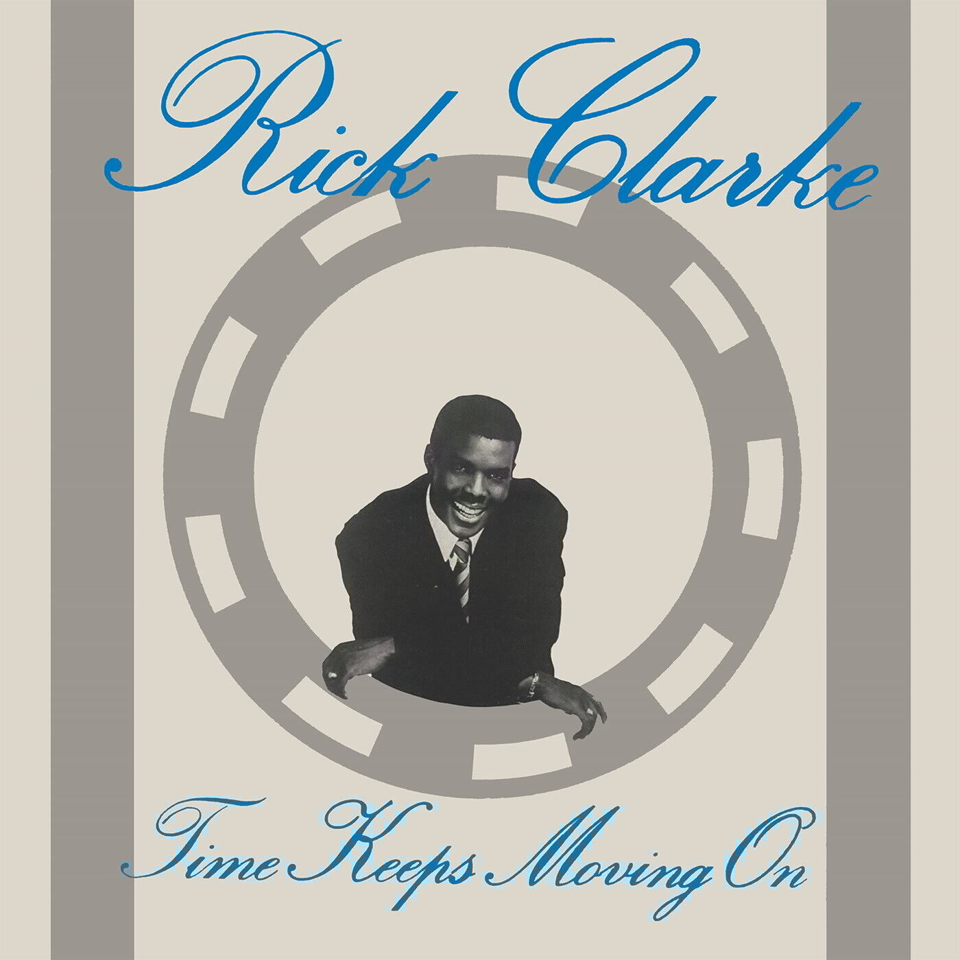Rick Clarke Time Keeps Moving On (Vinyl LP) 12" Album