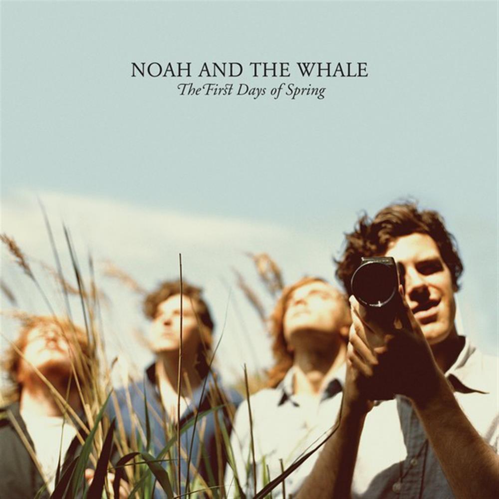 The First Days Of Spring - Noah And The Whale (Audio Cd)