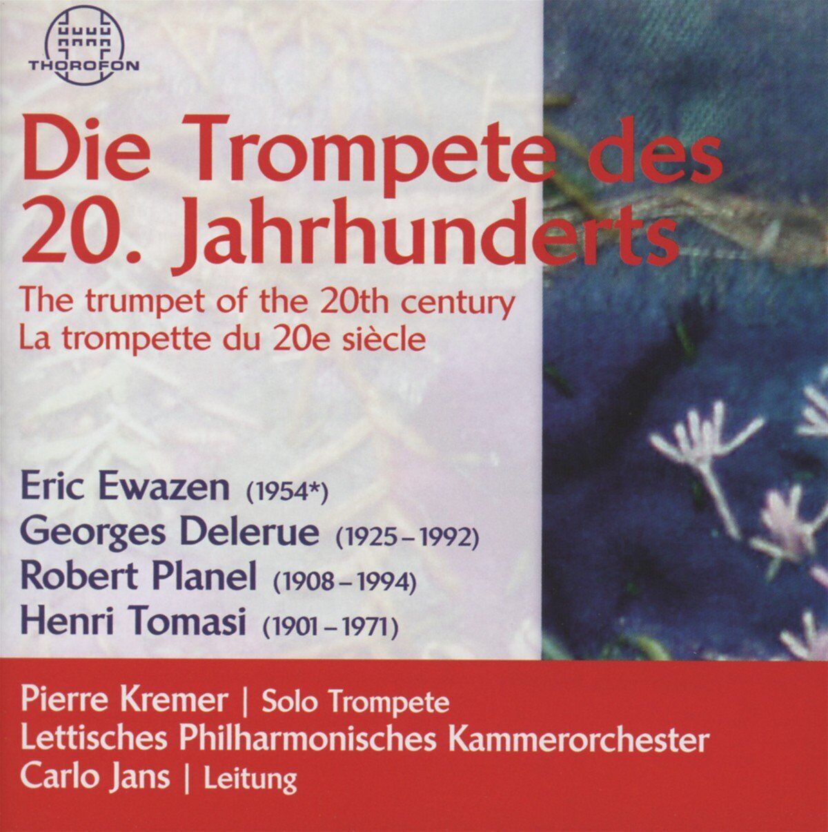 EWASEN / DELERUE;PLANEL / TOMASI Trompetedes 20 Jahrhunderts (CD)