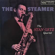Stan Getz - The Steamer (+ 6 Bonus Tracks)