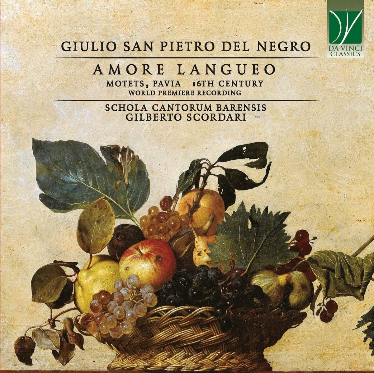 Schola Cantorum Bare Giulio San Pietro Del Negro: Amore Langueo, Motets, Pa (CD)
