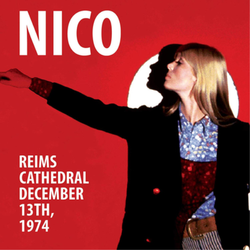 Nico Reims Cathedral: December 13th, 1974 (CD) Album
