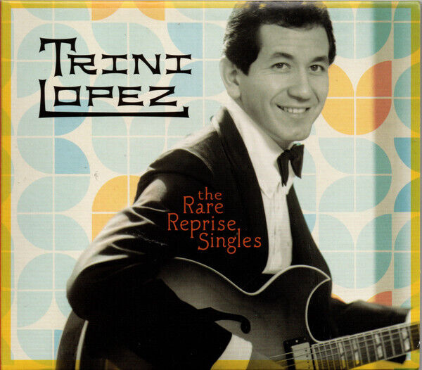 Trini Lopez Rare Reprise Singles CD NEW