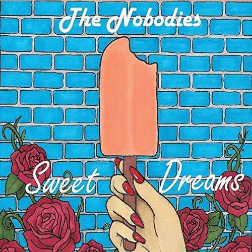 Nobodies Sweet Dreams (CD)