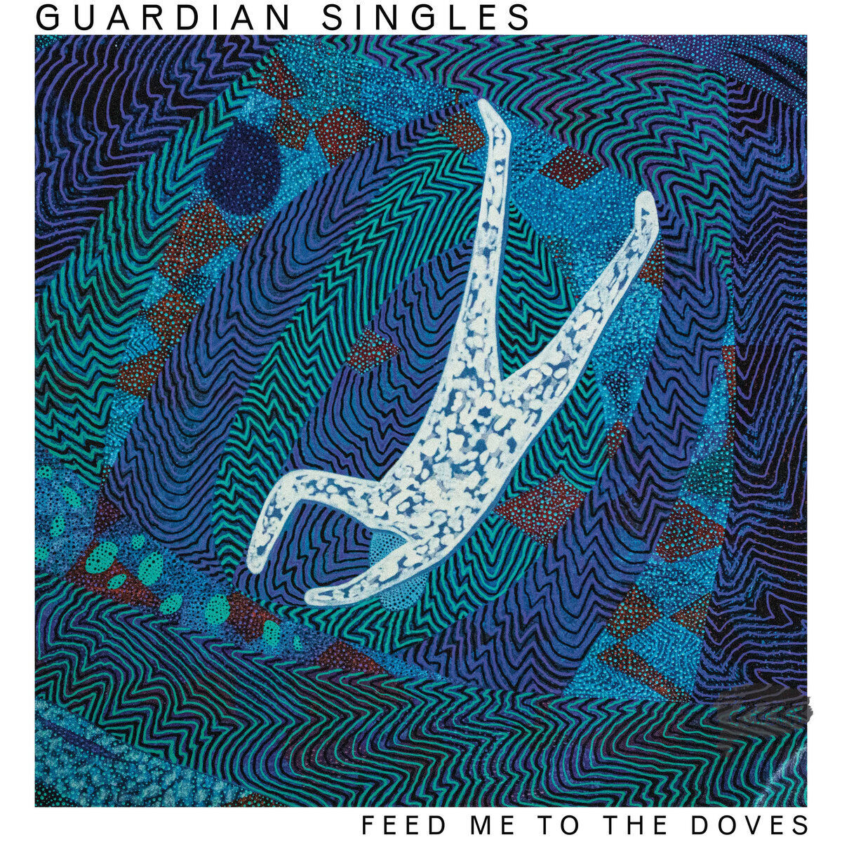 Guardian Singles Feed Me to the Doves (CD) Album