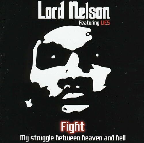 Lord Nelson Feat.Lies Fight