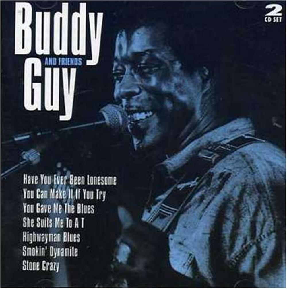 Buddy Guy - Buddy Guy & Friends - AA.VV. (Audio Cd)
