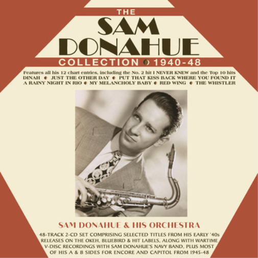 Sam Donahue The Sam Donahue Collection 1940-48 (CD) Album