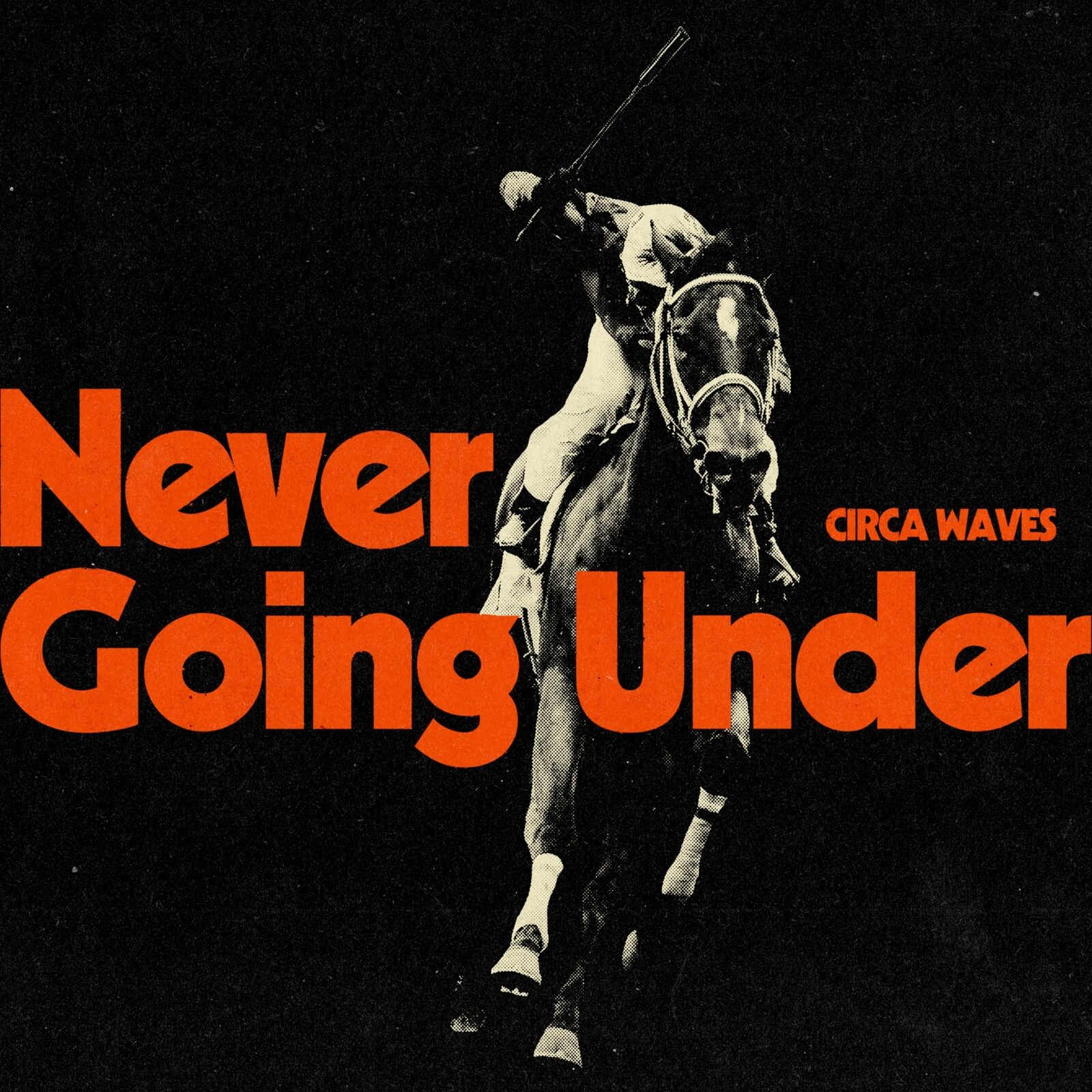 Circa Waves Never Going Under LP Vinyl NEW