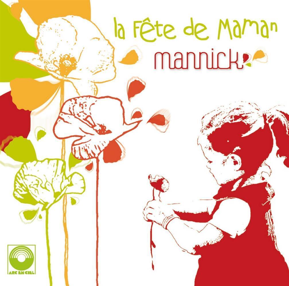 La Fete De Maman - Mannick (Audio Cd)