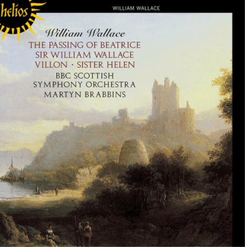 William Wallace William Wallace: The Passing of Beatrice/Sir William Wallac (CD)