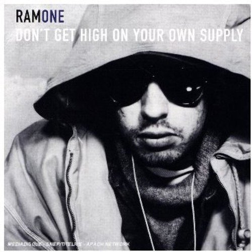 Ramone Don't Get High on Your Own Supply (CD)