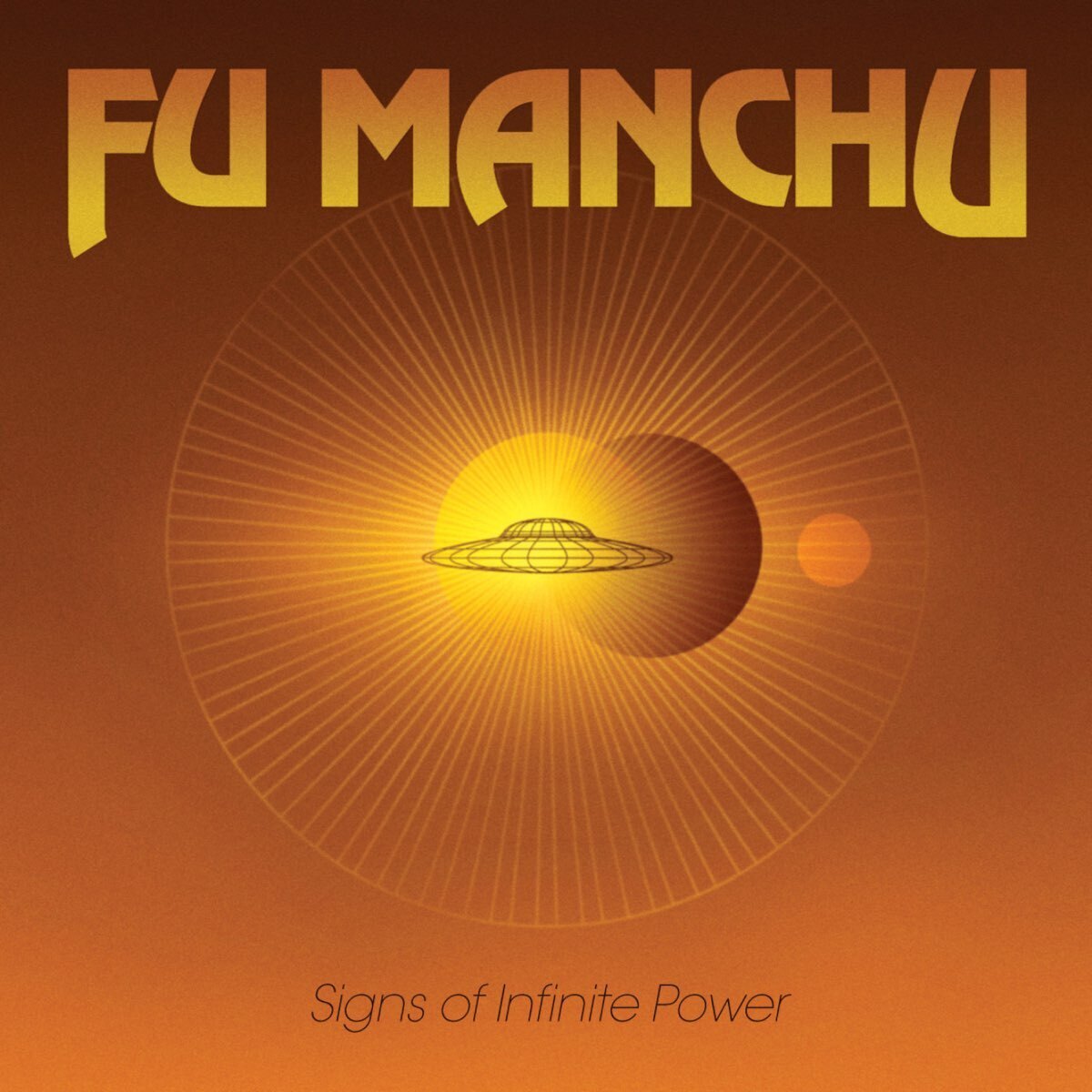 Fu Manchu Signs of Infinite Power (Vinyl LP) 12" Album