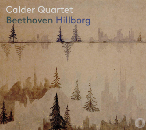 Calder Quartet Calder Quartet: Beethoven/Hillborg (CD)