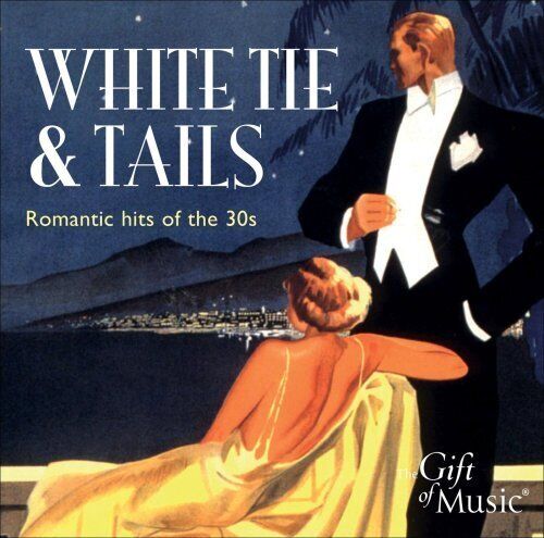 Various Composers White Tie and Tails (CD) Album