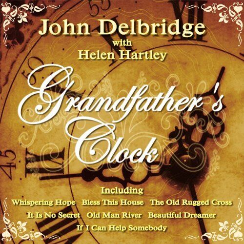 John Delbridge Grandfather's Clock (CD)