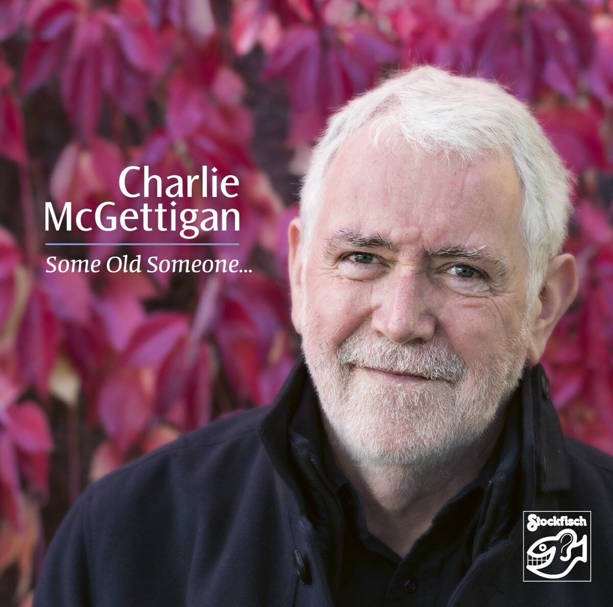 Charlie McGettigan Some Old Someone? (CD)