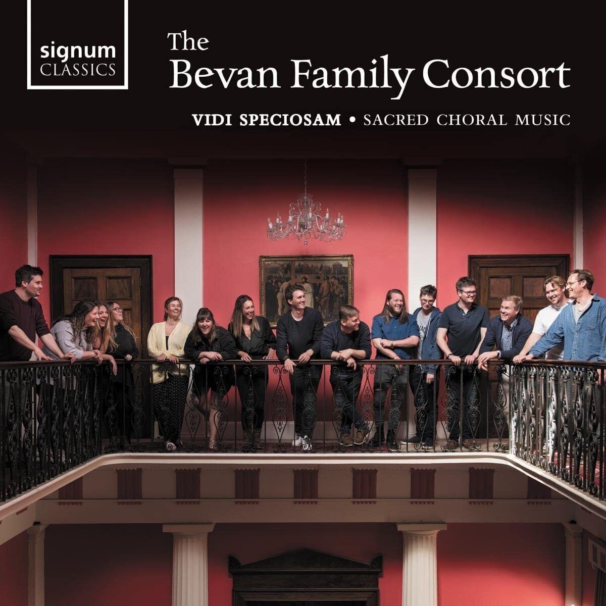 The Bevan Family C The Bevan Family Consort: Vidi Speciosam - Sacred Choral (CD)