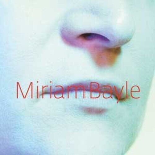 Miriam Bayle Miriam Bayle (CD) Album