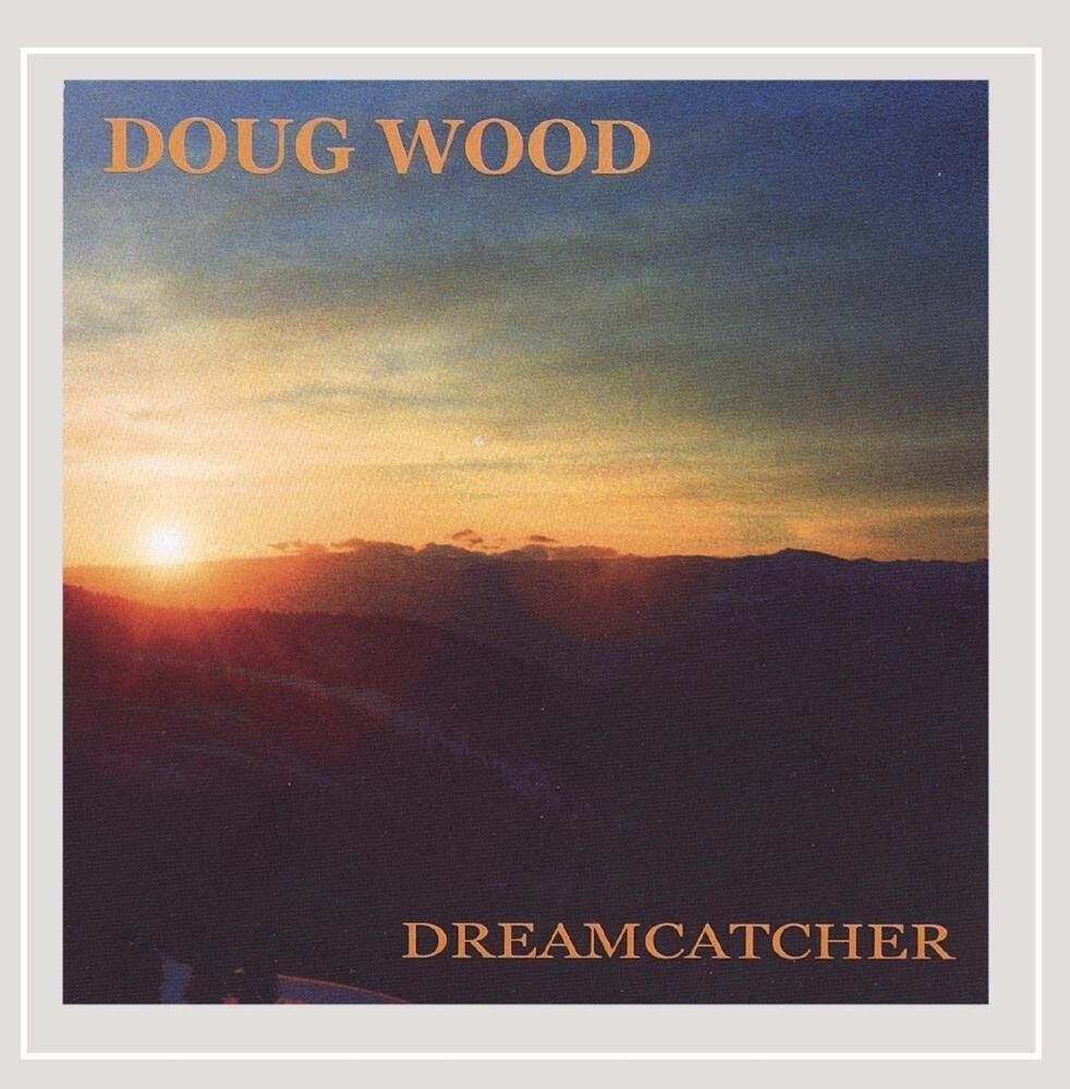 Doug Wood Dreamcatcher (CD)