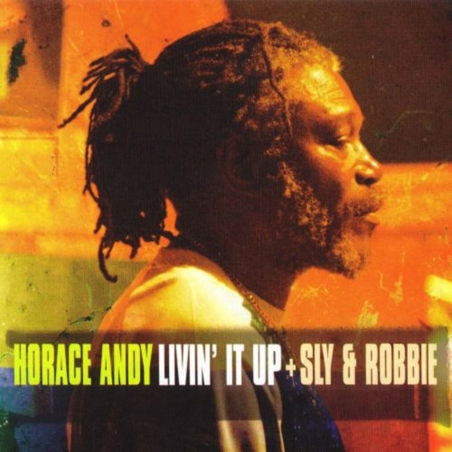 Horace Andy + Sly & Robbie Livin' It Up (RSD 2024) (Vinyl LP) Limited  12" Album