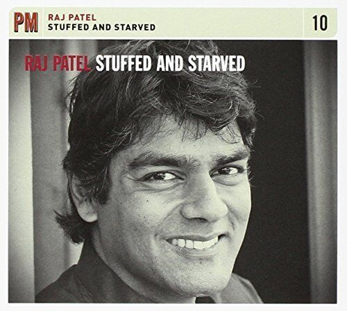 Raj Patel Stuffed & starved (CD) Album