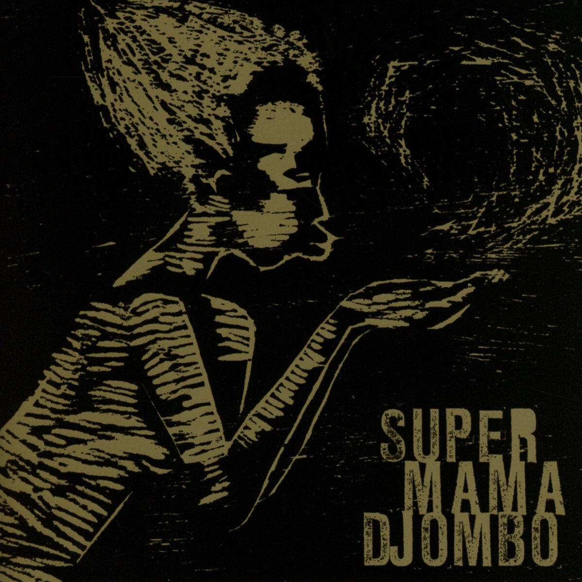 Super Mama Djombo Super Mama Djombo (CD)